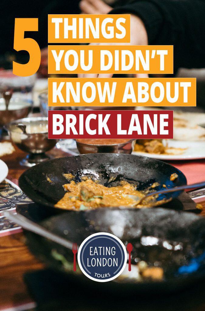 5 Things You Didn't Know About London's Brick Lane a.k.a. Banglatown - Eating Europe Food Tours - https://minceur-vital.today/blog/banglatown